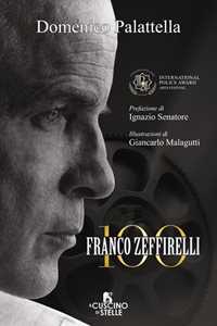 Libro Franco Zeffirelli 100 Domenico Palattella