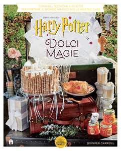 Libro Harry Potter. Dolci magie J. K. Rowling