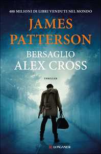 Libro Bersaglio Alex Cross James Patterson